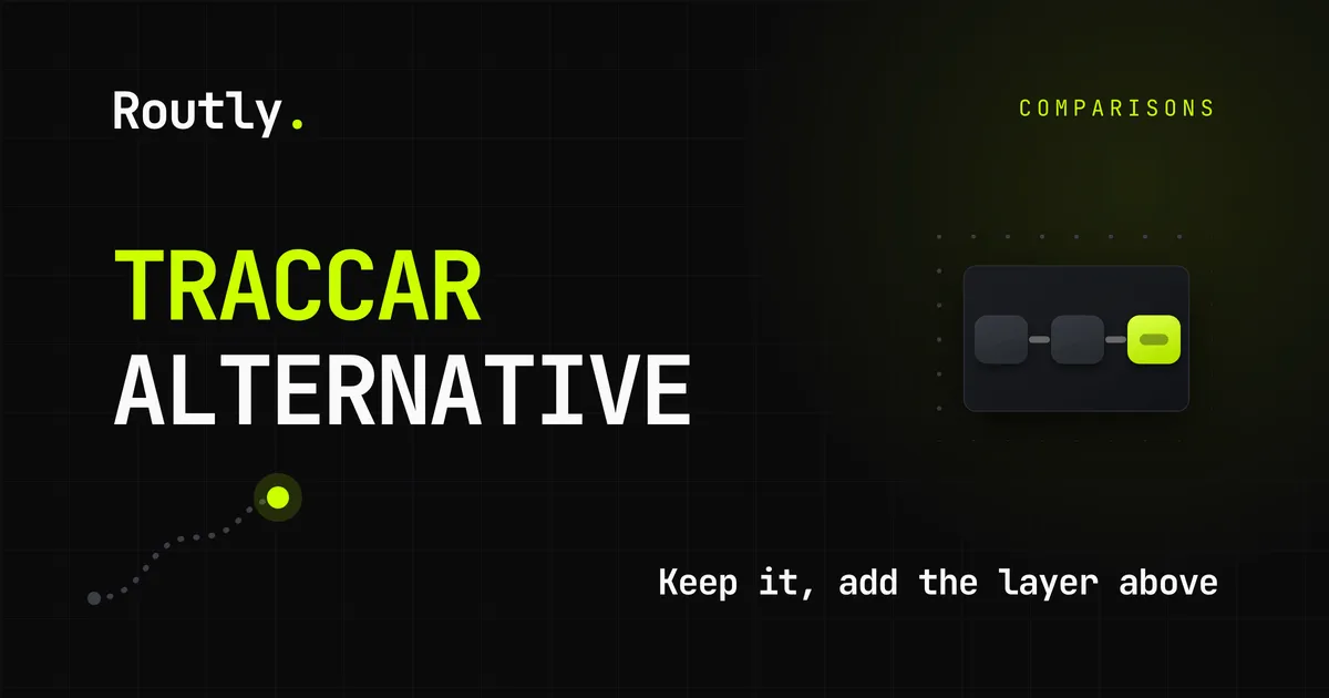 Looking for a Traccar alternative? — Routly